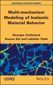 Multi-mechanism Modeling of Inelastic Material Behavior cover image cdn