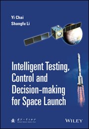 Intelligent Testing, Control and Decision-making for Space Launch cover image cdn