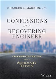 Confessions of a Recovering Engineer : Transportation for a Strong Town cover image cdn