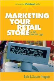 Marketing Your Retail Store in the Internet Age cover image cdn