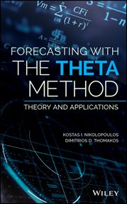 Forecasting With the Theta Method : Theory and Applications cover image cdn