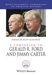 A Companion to Gerald R. Ford and Jimmy Carter cover image cdn
