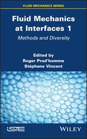 Fluid Mechanics at Interfaces 1 : Methods and Diversity cover image cdn