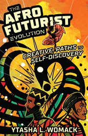 The Afrofuturist Evolution Creative Paths to Self-discovery cover image cdn