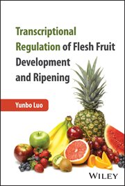 Transcriptional Regulation of Flesh Fruit Development and Ripening cover image cdn