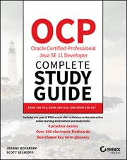 OCP Oracle Certified Professional Java SE 11 Developer Complete Study Guide : Exam 1Z0-815, Exam 1Z0-816, and Exam 1Z0-817 cover image cdn