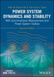 Power System Dynamics and Stability : With Synchrophasor Measurement and Power System Toolbox cover image cdn