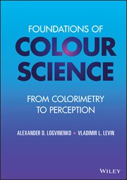 Foundations of Colour Science : From Colorimetry to Perception cover image cdn