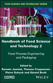 Handbook of Food Science and Technology 2 : Food Process Engineering and Packaging cover image cdn