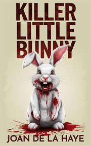 Killer Little Bunny cover image cdn