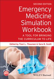 Emergency Medicine Simulation Workbook : A Tool for Bringing the Curriculum to Life cover image cdn