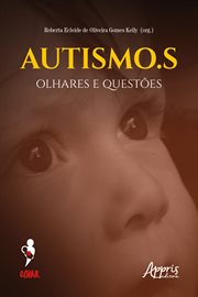 Autismo.s: Olhares E Questões cover image cdn