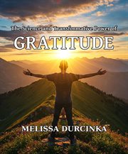 The Science and Transformative Power of Gratitude cover image cdn