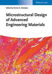 Microstructural Design of Advanced Engineering Materials cover image cdn