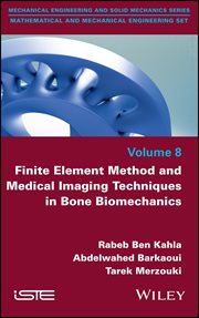Finite Element Method and Medical Imaging Techniques in Bone Biomechanics cover image cdn