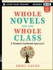 Whole Novels for the Whole Class : A Student-Centered Approach cover image cdn