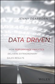 Data Driven : How Performance Analytics Delivers Extraordinary Sales Results cover image cdn