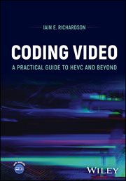 Coding Video : A Practical Guide to HEVC and Beyond cover image cdn