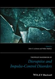 The Wiley Handbook of Disruptive and Impulse-Control Disorders cover image cdn