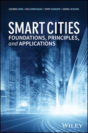 Smart Cities : Foundations, Principles, and Applications cover image cdn