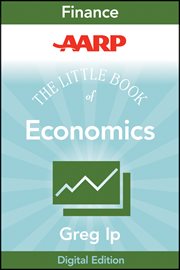 AARP: The Little Book of Economics : How the Economy Works in the Real World. Little Books. Big Profits cover image cdn