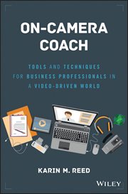On-Camera Coach : Tools and Techniques for Business Professionals in a Video-Driven World cover image cdn
