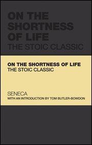 On the Shortness of Life : The Stoic Classic cover image cdn