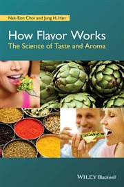 How Flavor Works : The Science of Taste and Aroma cover image cdn