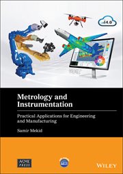 Metrology and Instrumentation : Practical Applications for Engineering and Manufacturing cover image cdn
