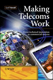 Making Telecoms Work : From Technical Innovation to Commercial Success cover image cdn