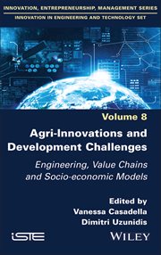 Agri-Innovations and Development Challenges : Engineering, Value Chains and Socio-economic Models cover image cdn