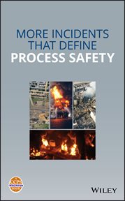 More Incidents That Define Process Safety cover image cdn