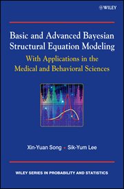 Basic and Advanced Bayesian Structural Equation Modeling : With Applications in the Medical and Behavioral Sciences cover image cdn