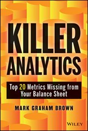 Killer Analytics : Top 20 Metrics Missing from your Balance Sheet cover image cdn