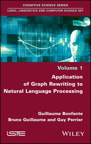Application of Graph Rewriting to Natural Language Processing cover image cdn