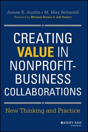 Creating Value in Nonprofit-Business Collaborations : New Thinking and Practice cover image cdn