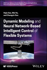 Dynamic Modeling and Neural Network-Based Intelligent Control of Flexible Systems cover image cdn