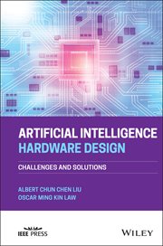 Artificial Intelligence Hardware Design : Challenges and Solutions cover image cdn