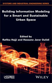 Building Information Modeling for a Smart and Sustainable Urban Space cover image cdn