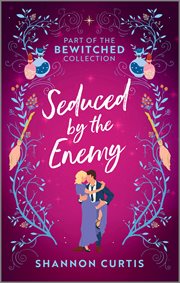 Seduced by the Enemy : Two Bewitching Romance Novels cover image cdn