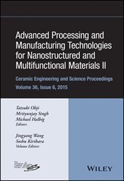 Advanced Processing and Manufacturing Technologies for Nanostructured and Multifunctional Materia... cover image cdn