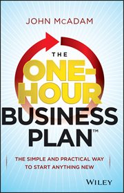The One-Hour Business Plan : The Simple and Practical Way to Start Anything New cover image cdn