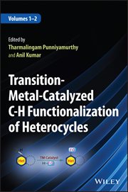 Transition-Metal-Catalyzed C-H Functionalization of Heterocycles, 2 Volumes cover image cdn