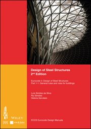 Design of Steel Structures : Eurocode 3: Designof Steel Structures, Part 1-1: General Rules and Rules for Buildings cover image cdn