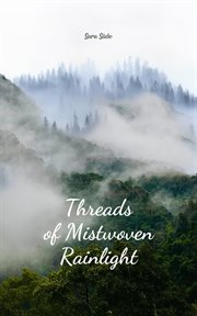 Threads of Mistwoven Rainlight cover image cdn