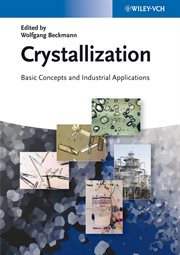Crystallization : Basic Concepts and Industrial Applications cover image cdn