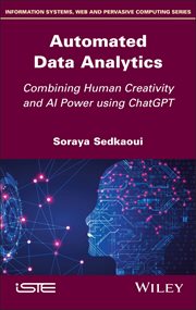 Automated Data Analytics : Combining Human Creativity and Ai Power Using Chatgpt cover image cdn