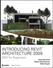 Introducing Revit Architecture 2009 : BIM for Beginners cover image cdn