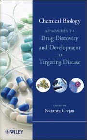Chemical Biology : Approaches to Drug Discovery and Development to Targeting Disease cover image cdn