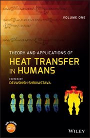 Theory and Applications of Heat Transfer in Humans, 2 Volume Set cover image cdn